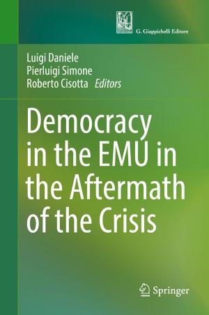 Cover of the book Democracy in the EMU in the Aftermath of the Crisis by Kieran Jordan, Dara Leong, Avelino Álvarez Ordóñez