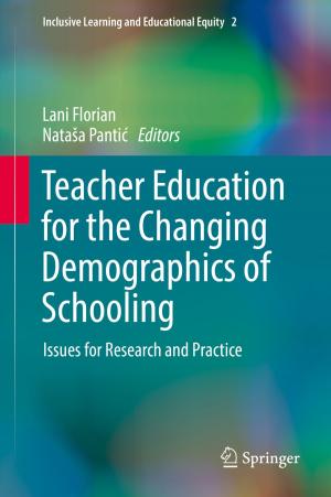 Cover of the book Teacher Education for the Changing Demographics of Schooling by Stefanie Perl