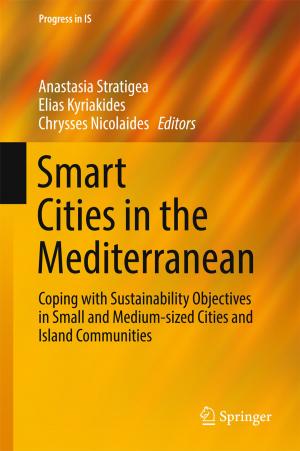 Cover of the book Smart Cities in the Mediterranean by Enrico Maiorino, Filippo Maria Bianchi, Michael C. Kampffmeyer, Robert Jenssen, Antonello Rizzi