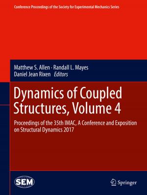 Cover of the book Dynamics of Coupled Structures, Volume 4 by 
