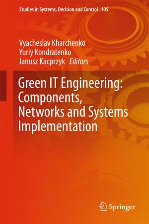 Cover of the book Green IT Engineering: Components, Networks and Systems Implementation by Amir H. Ashouri, Gianluca Palermo, John Cavazos, Cristina Silvano