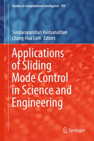 Cover of the book Applications of Sliding Mode Control in Science and Engineering by Denise J. Larsen, Andrew J. Howell