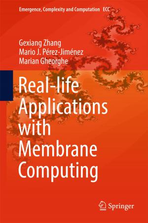 Book cover of Real-life Applications with Membrane Computing