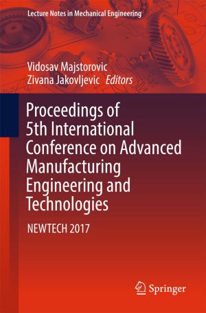Cover of the book Proceedings of 5th International Conference on Advanced Manufacturing Engineering and Technologies by Eva Steiner