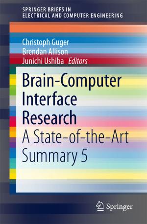 Cover of the book Brain-Computer Interface Research by Thomas Seak Hou Leong, Sivakumar Manickam, Gregory J. O. Martin, Wu Li, Muthupandian Ashokkumar