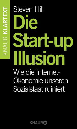 Book cover of Die Start-up-Illusion