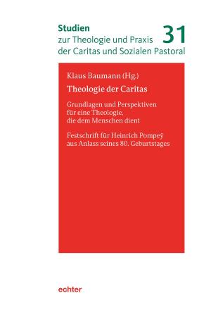 Cover of the book Theologie der Caritas by Ingo Broer, Hans-Ulrich Weidemann