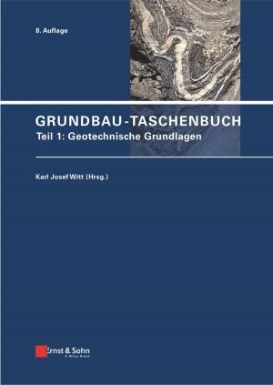 Cover of the book Grundbau-Taschenbuch, Teil 1 by Alexander Eigeles Emanuel