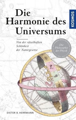 Cover of the book Die Harmonie des Universums by Joachim Mayer
