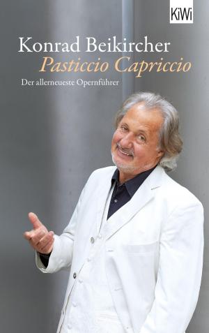 Cover of the book Pasticcio Capriccio by Toralf Staud, Johannes Radke
