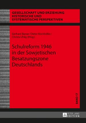 Cover of the book Schulreform 1946 in der Sowjetischen Besatzungszone Deutschlands by HIPPOCRATE