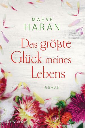 Book cover of Das größte Glück meines Lebens