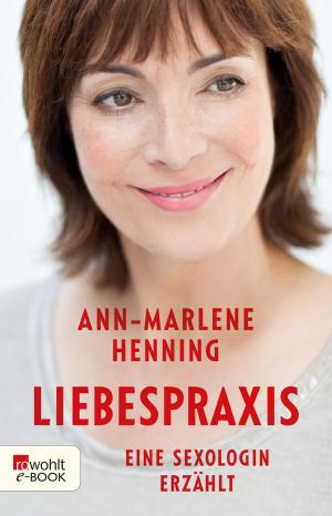 Cover of the book Liebespraxis by Erica Fischer