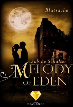 Cover of the book Melody of Eden 3: Blutrache by M. Coulray