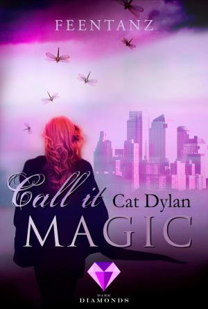 Book cover of Call it magic 2: Feentanz