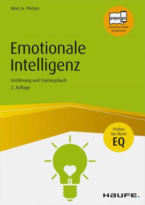 Cover of the book Emotionale Intelligenz by Ulrich Goetze