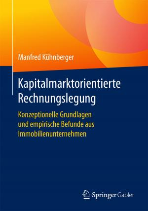 Cover of the book Kapitalmarktorientierte Rechnungslegung by Dieter Melchart, Stephan Gronwald
