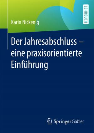 Cover of the book Der Jahresabschluss - eine praxisorientierte Einführung by Irena D. Ebert, Melanie Steffens