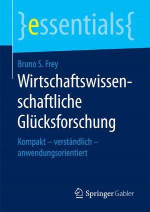 Cover of the book Wirtschaftswissenschaftliche Glücksforschung by Stephan Moebius