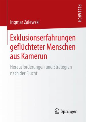 Cover of the book Exklusionserfahrungen geflüchteter Menschen aus Kamerun by Svenja Hofert, Claudia Thonet