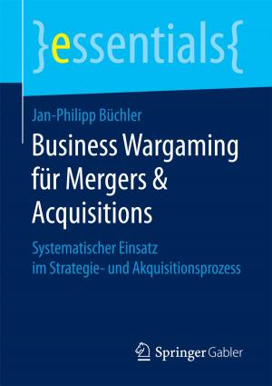 Cover of the book Business Wargaming für Mergers & Acquisitions by 