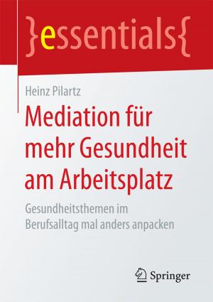 Cover of the book Mediation für mehr Gesundheit am Arbeitsplatz by Peter Buchenau, Birte Balsereit