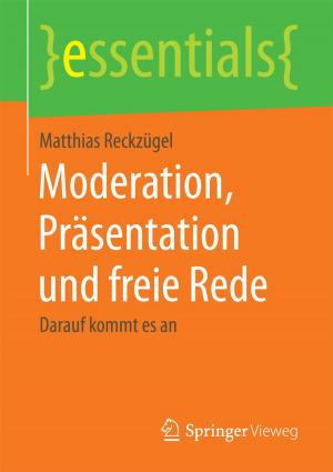 Cover of the book Moderation, Präsentation und freie Rede by Torsten Becker