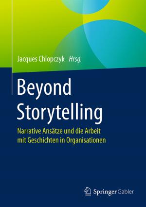 Cover of the book Beyond Storytelling by Martin Elbe