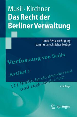 Cover of the book Das Recht der Berliner Verwaltung by Marcus Kriele, Jochen Wolf