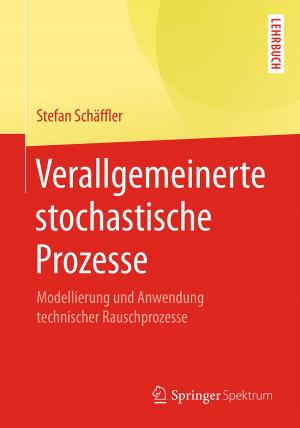 Cover of the book Verallgemeinerte stochastische Prozesse by Wieland Appelfeller, Carsten Feldmann