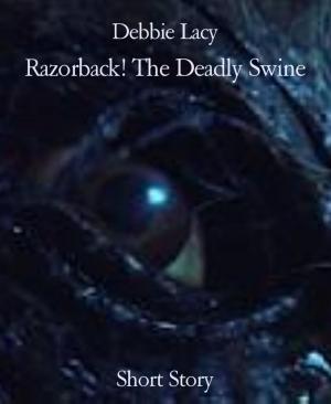 Cover of the book Razorback! The Deadly Swine by Jürgen Reintjes