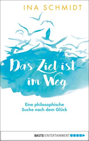 Cover of the book Das Ziel ist im Weg by Anett Gräfe