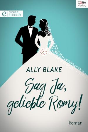 bigCover of the book Sag Ja, geliebte Romy! by 