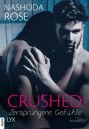 Cover of Crushed - Zersprungene Gefühle