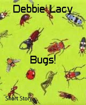 Cover of the book Bugs! by Lorenzo Sartori