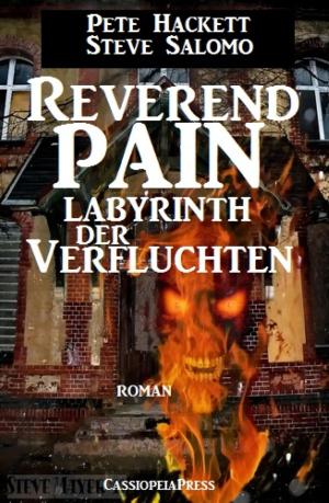 Book cover of Steve Salomo - Reverend Pain: Labyrinth der Verfluchten