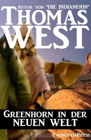 Book cover of Greenhorn in der neuen Welt