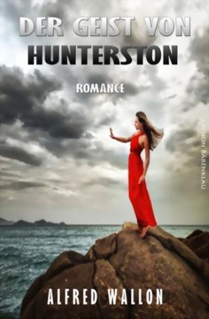 Cover of the book Der Geist von Hunterston by Angela Körner-Armbruster