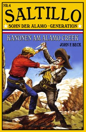 Cover of the book Saltillo #4: Kanonen am Alamo Creek by Hans-Jürgen Raben, Alfred Bekker