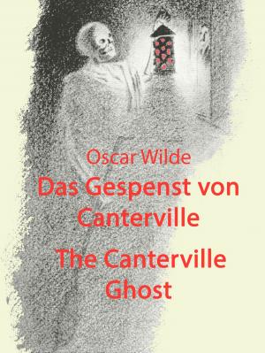 Cover of the book Das Gespenst von Canterville The Canterville Ghost by Herbert König, Sacha Szabo