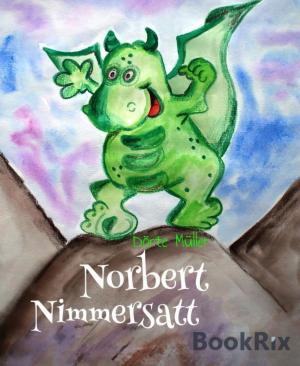 Cover of the book Norbert Nimmersatt by Claas van Zandt