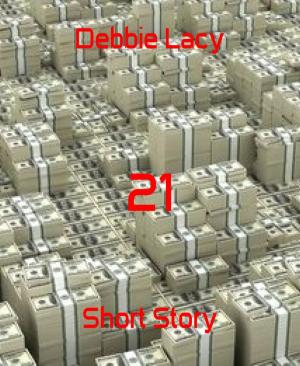 Cover of 21 by Debbie Lacy, BookRix