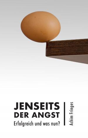 Cover of the book Jenseits der Angst by Andrea Gutwein