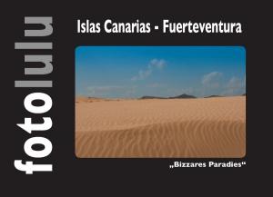 Cover of the book Islas Canarias - Fuerteventura by Wiebke Hilgers-Weber