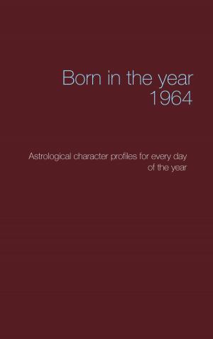 bigCover of the book Born in the year 1964 by 