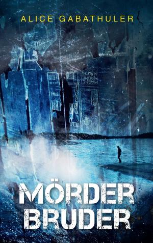 Book cover of Mörderbruder