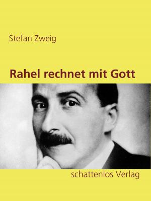 Book cover of Rahel rechnet mit Gott