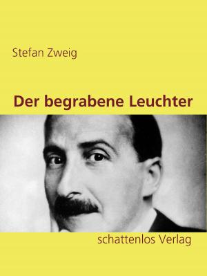Cover of the book Der begrabene Leuchter by Martin Schnurrenberger