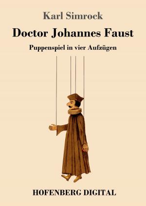 Cover of the book Doctor Johannes Faust by Christian Morgenstern