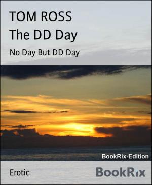 Cover of the book The DD Day by Brenda Hampton